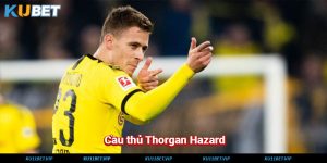 Cầu thủ Thorgan Hazard